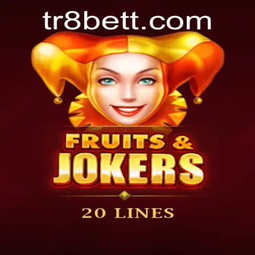 Exploring the Exciting World of FruitsAndJokers20: A Glimpse into the Game and the Influence of TR8bet