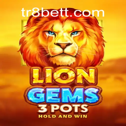 Exploring LionGems3pots: A Modern Slot Experience with TR8bet